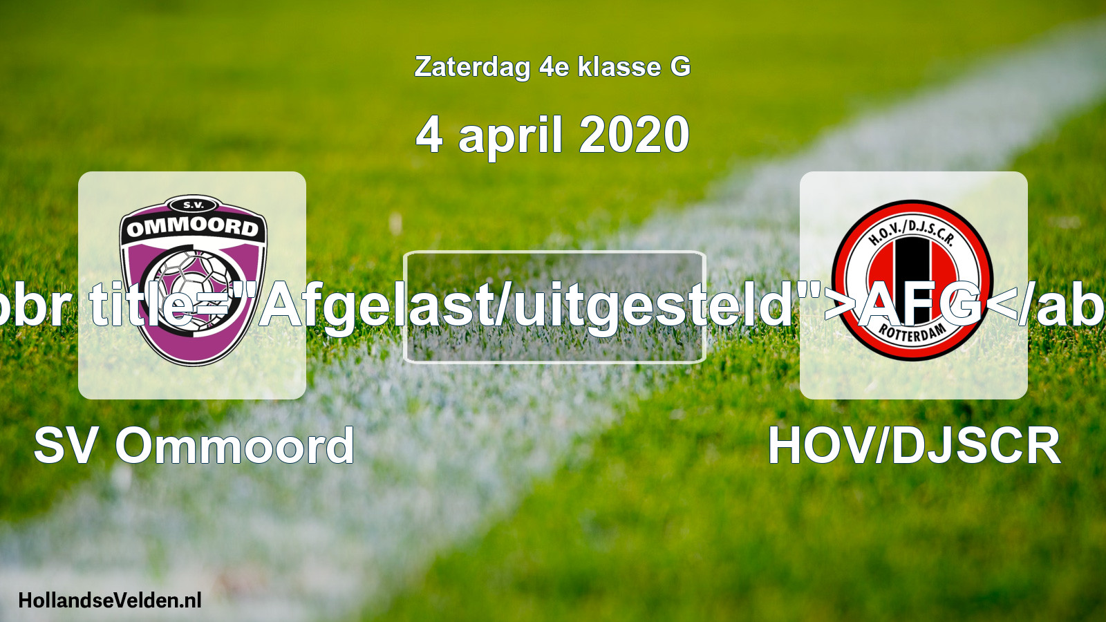 Scheduled Match: SV Ommoord - HOV/DJSCR (4 April 2020)