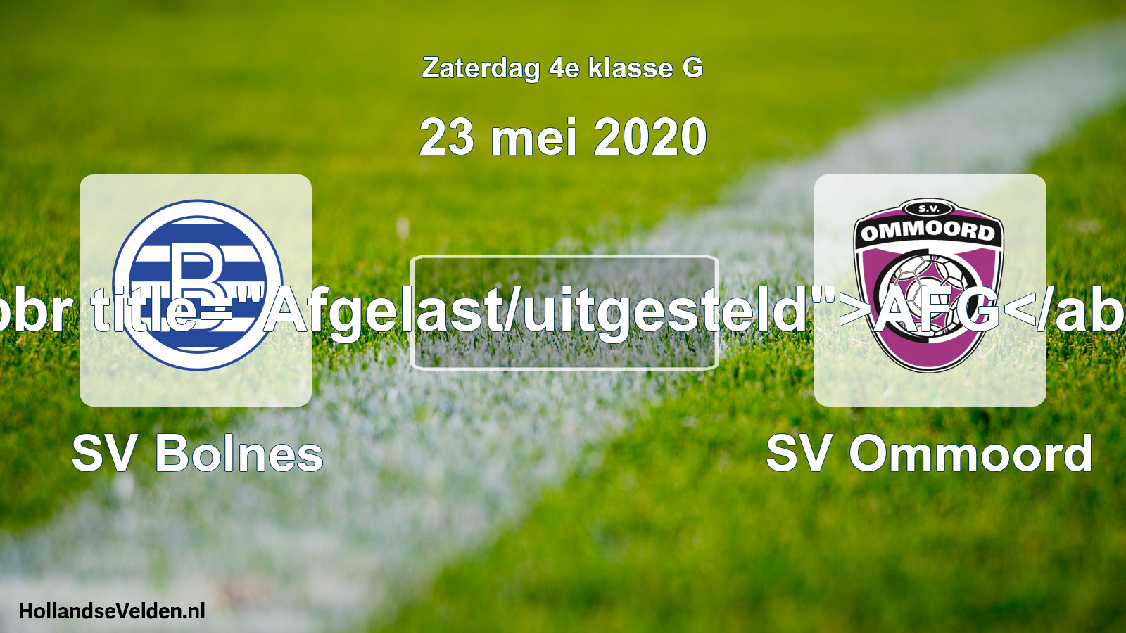 Scheduled Match: SV Bolnes - SV Ommoord (23 May 2020)