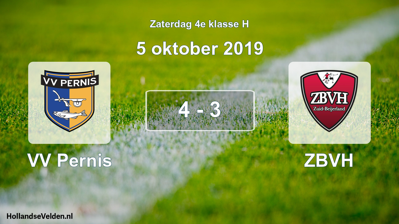 Total number of matches played: VV Pernis - ZBVH 4 - 3 (5 October 2019)