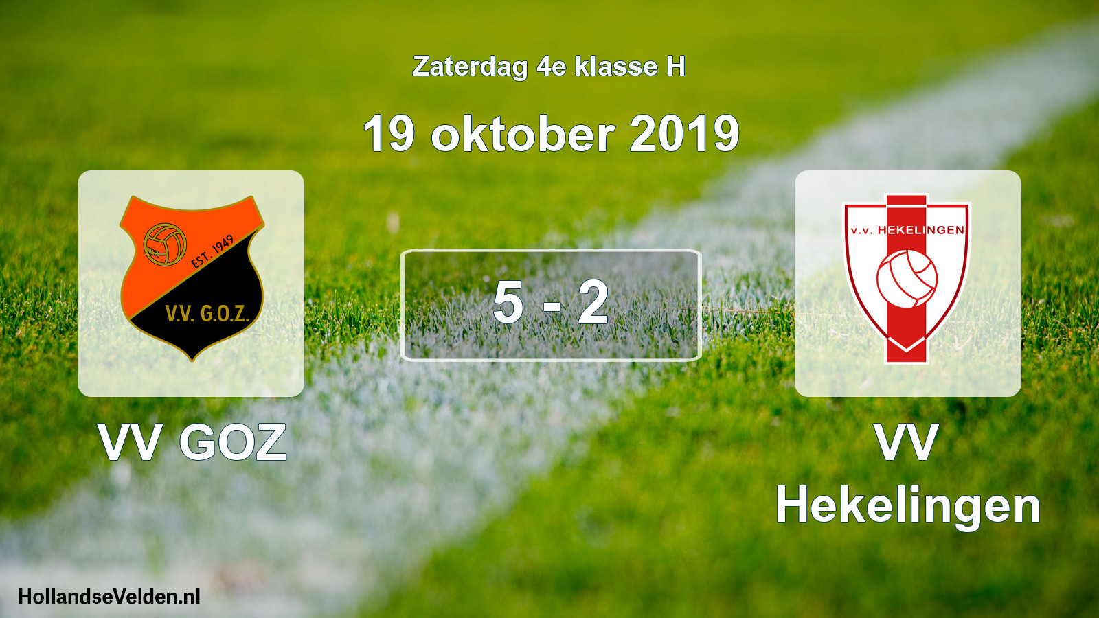Total number of matches played: VV GOZ - VV Hekelingen 5 - 2 (19 October 2019)