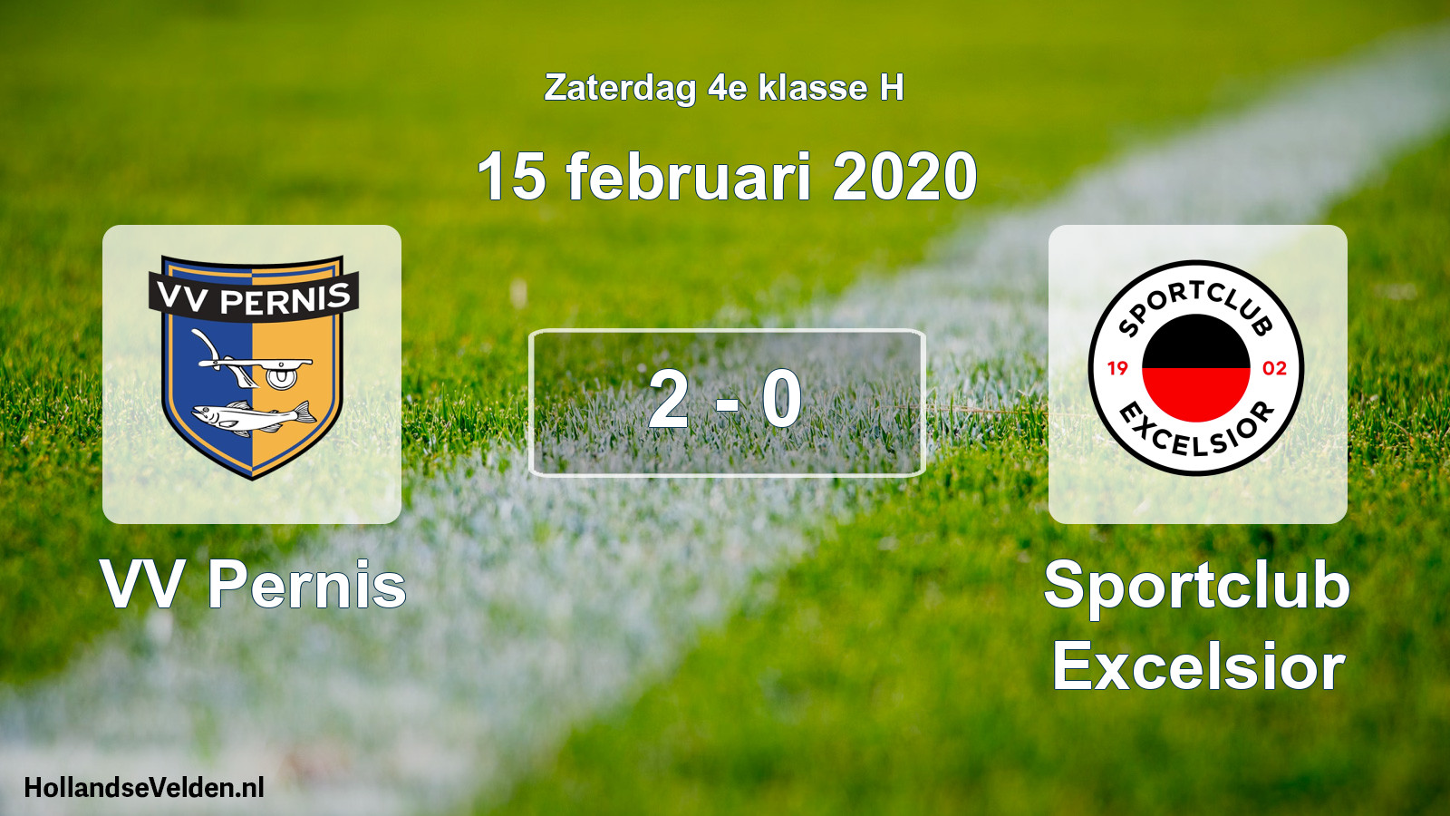 Total number of matches played: VV Pernis - Sportclub Excelsior 2 - 0 (15 February 2020)