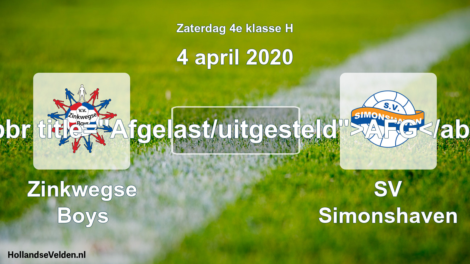 Scheduled Match: Zinkwegse Boys - SV Simonshaven (4 April 2020)