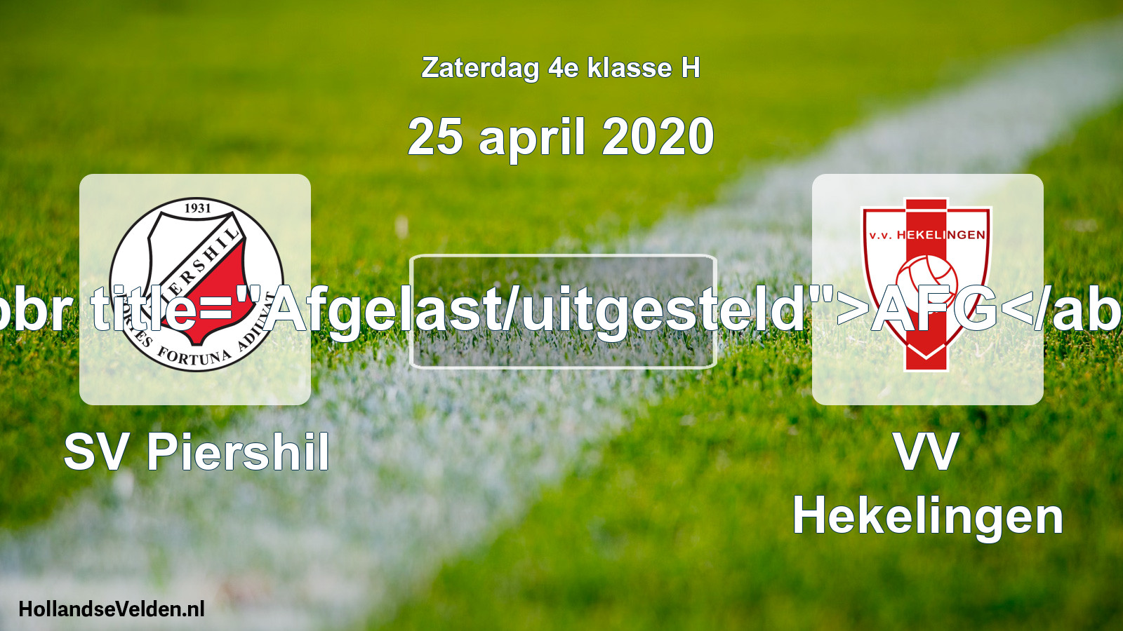 Scheduled Match: SV Piershil - VV Hekelingen (25 April 2020)