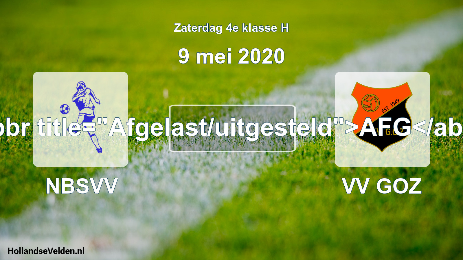 Scheduled Match: NBSVV - VV GOZ (9 May 2020)