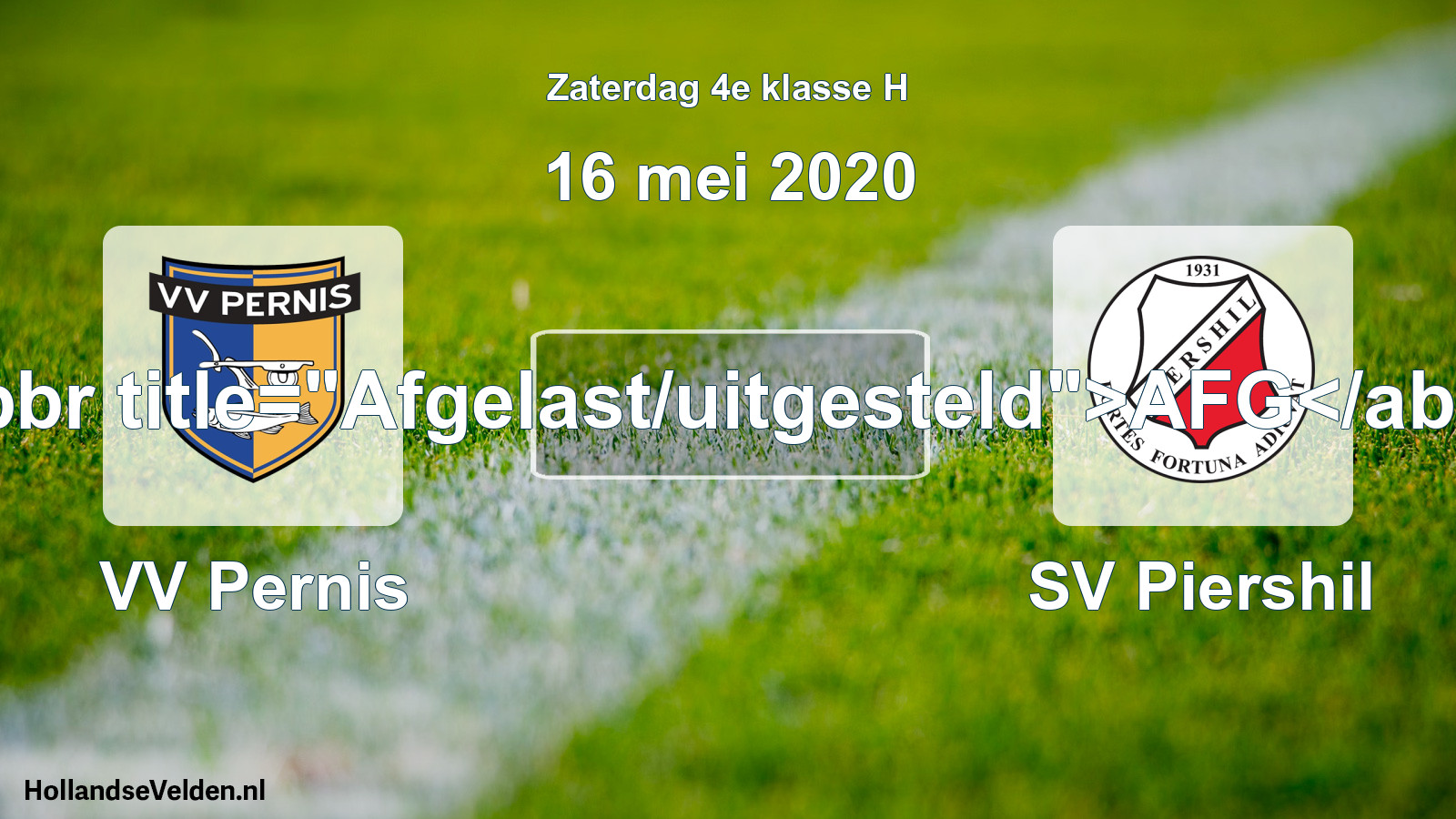 Scheduled Match: VV Pernis - SV Piershil (16 May 2020)