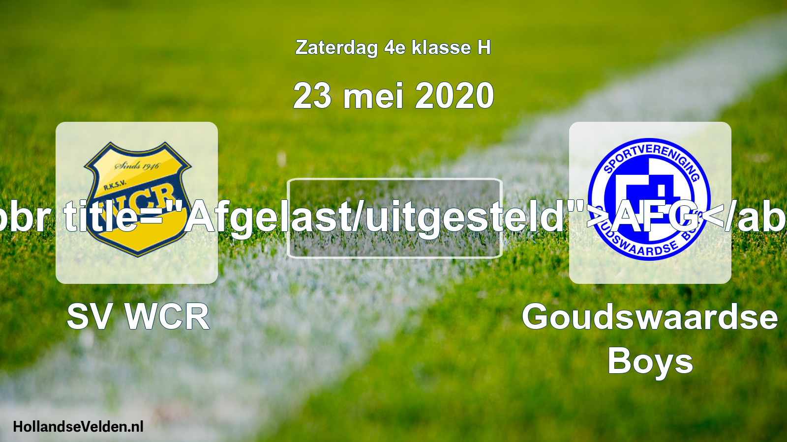 Scheduled Match: SV WCR - Goudswaardse Boys (23 May 2020)