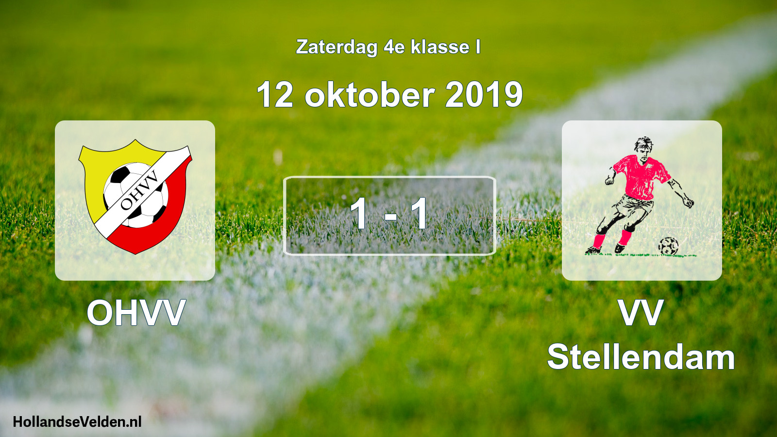 Total number of matches played: OHVV - VV Stellendam 1 - 1 (12 October 2019)