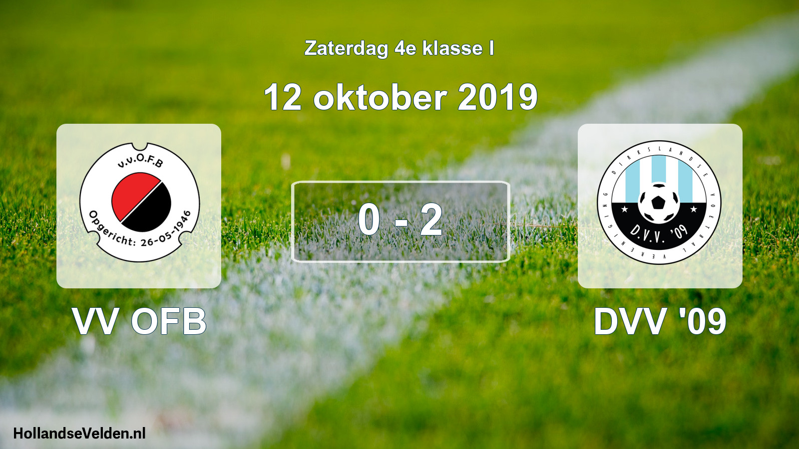 Total number of matches played: VV OFB - DVV '09 0 - 2 (12 October 2019)