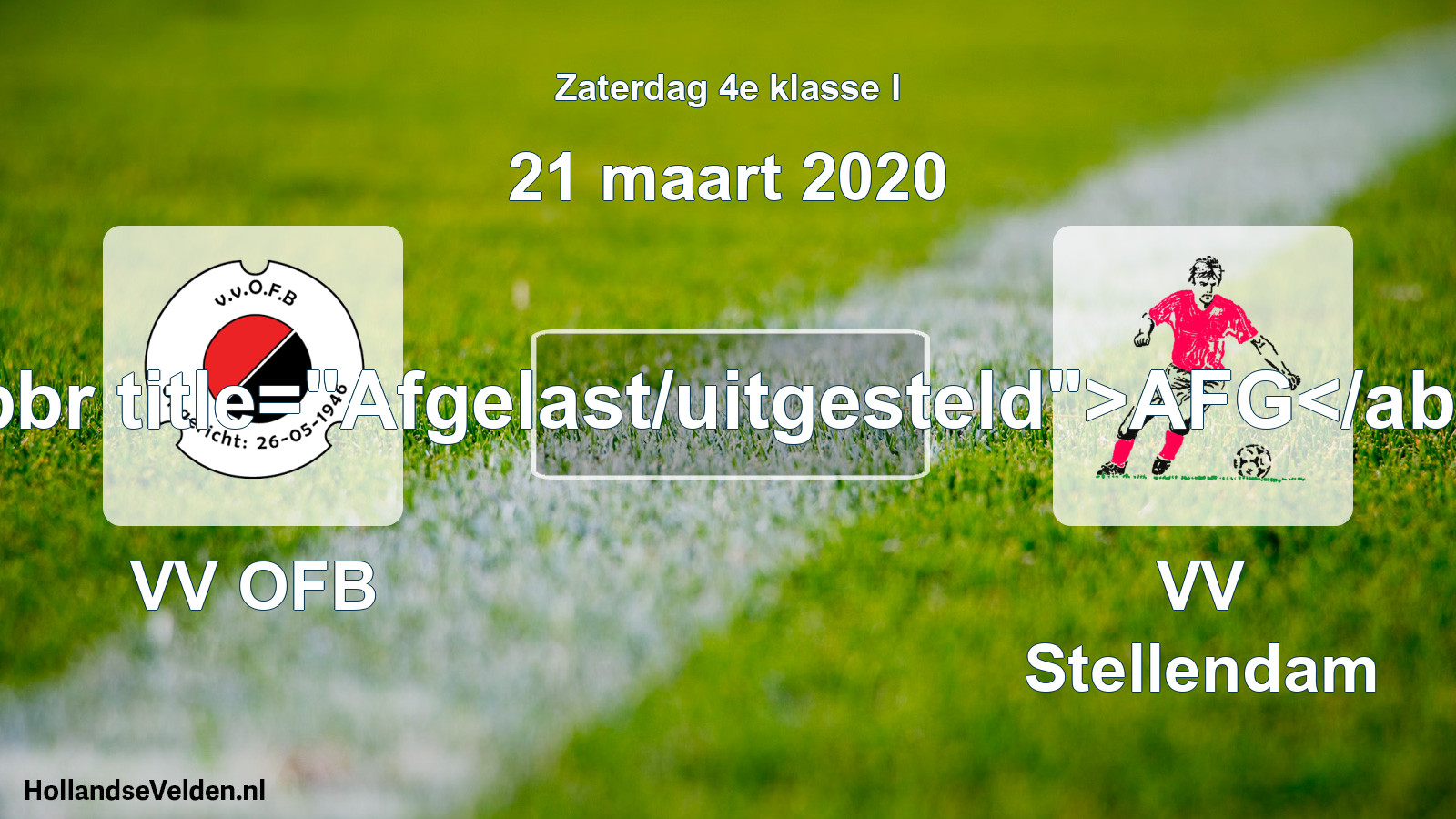 Scheduled Match: VV OFB - VV Stellendam (21 March 2020)