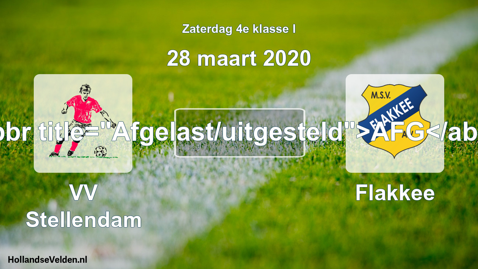 Scheduled Match: VV Stellendam - Flakkee (28 March 2020)