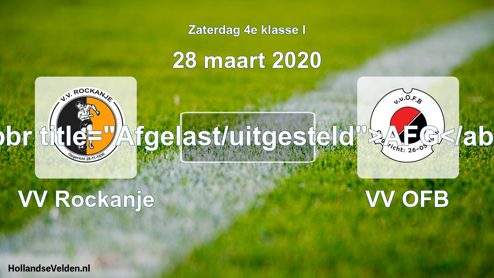 Scheduled Match: VV Rockanje - VV OFB (28 March 2020)