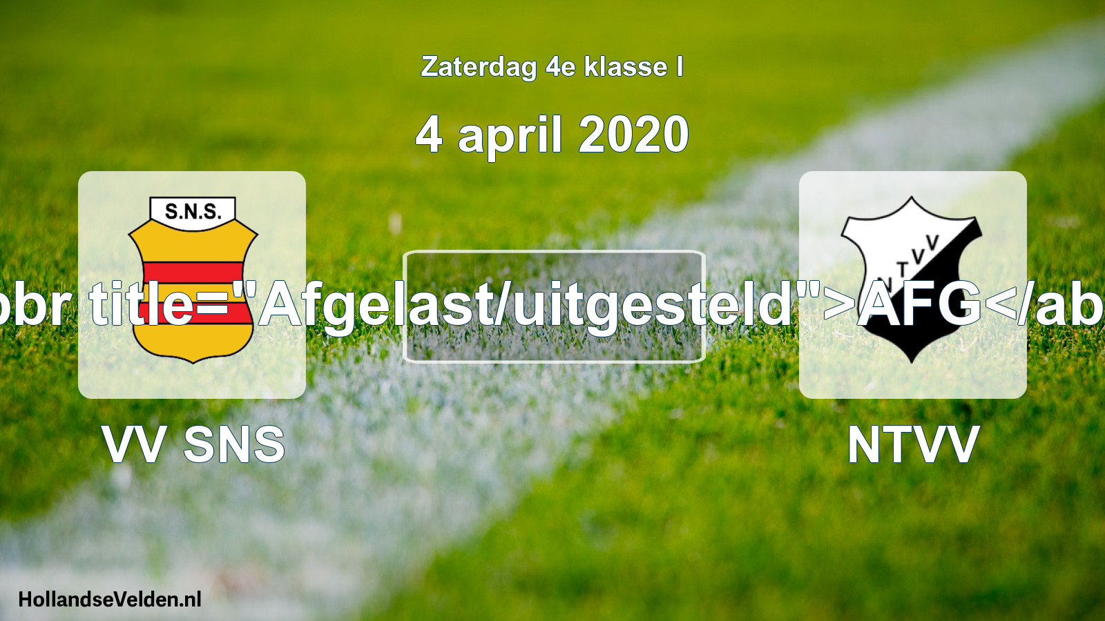Scheduled Match: VV SNS - NTVV (4 April 2020)