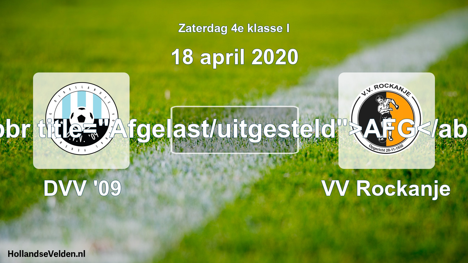 Scheduled Match: DVV '09 - VV Rockanje (18 April 2020)