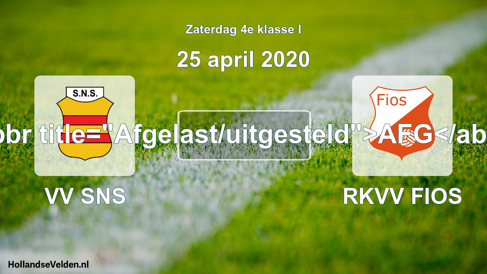 Scheduled Match: VV SNS - RKVV FIOS (25 April 2020)