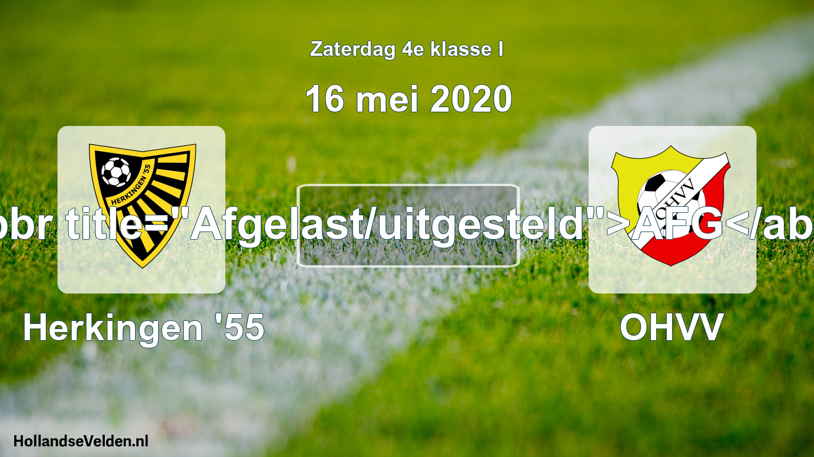 Scheduled Match: Herkingen '55 - OHVV (16 May 2020)
