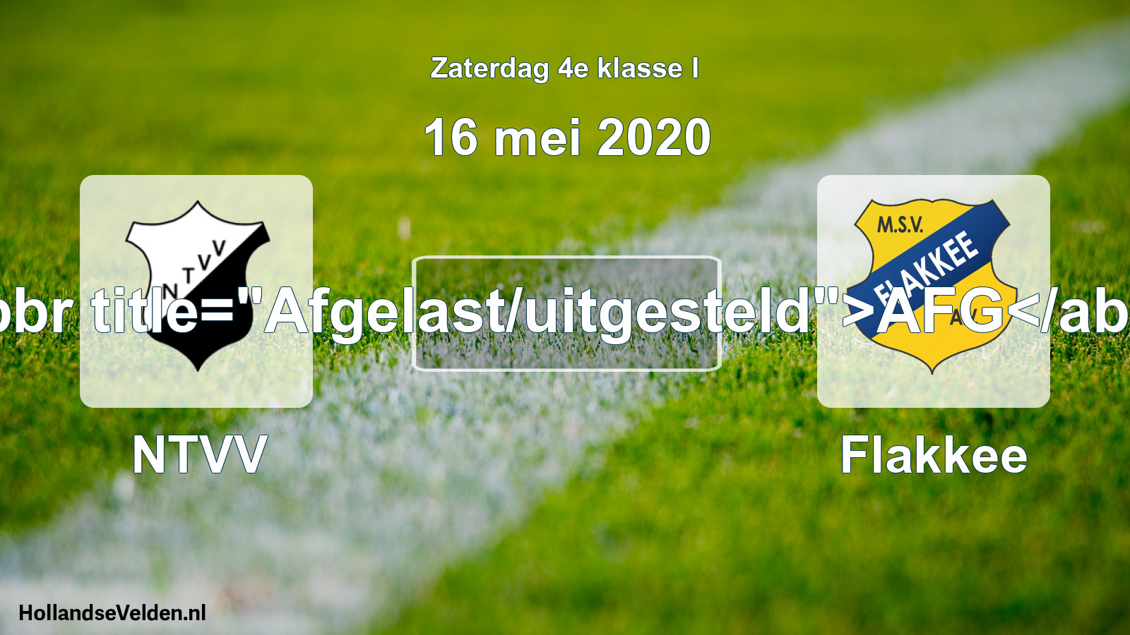 Scheduled Match: NTVV - Flakkee (16 May 2020)