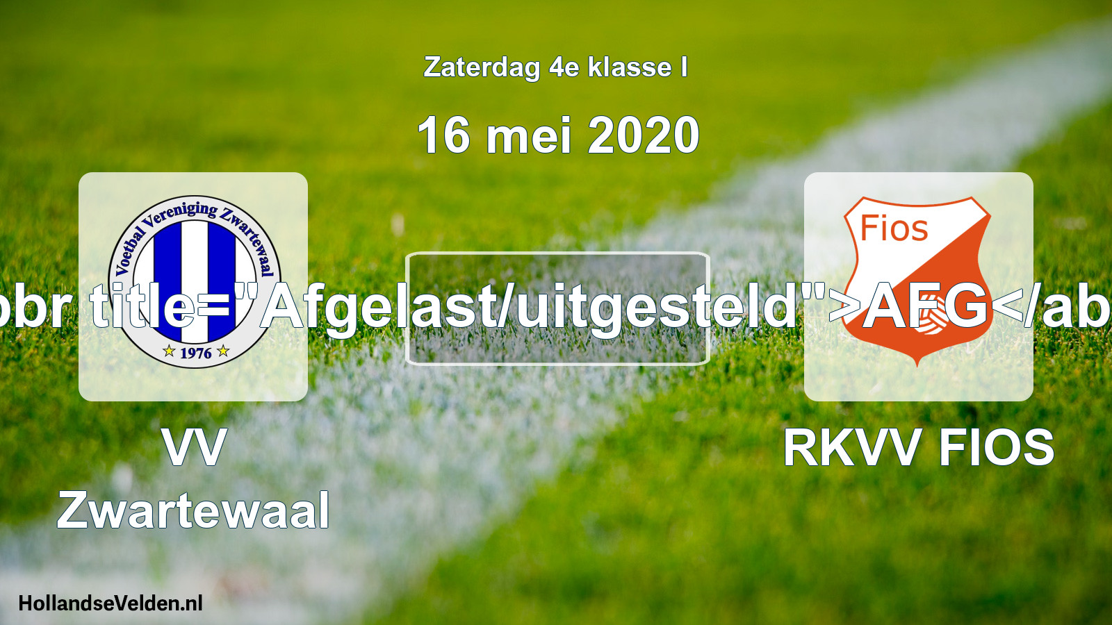 Scheduled Match: VV Zwartewaal - RKVV FIOS (16 May 2020)