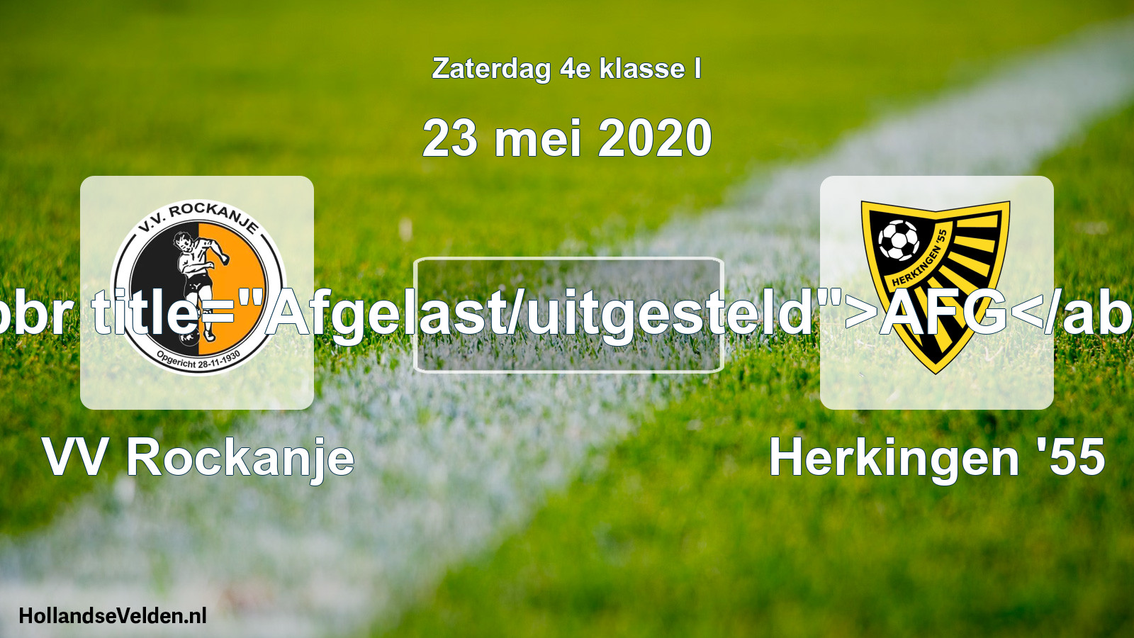 Scheduled Match: VV Rockanje - Herkingen '55 (23 May 2020)
