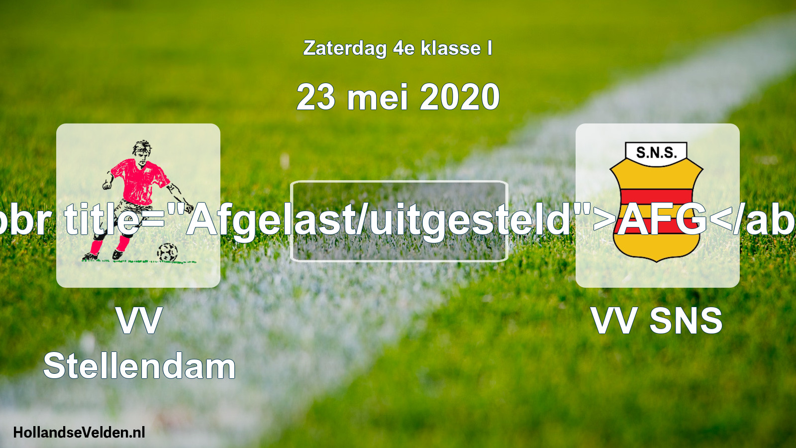 Scheduled Match: VV Stellendam - VV SNS (23 May 2020)