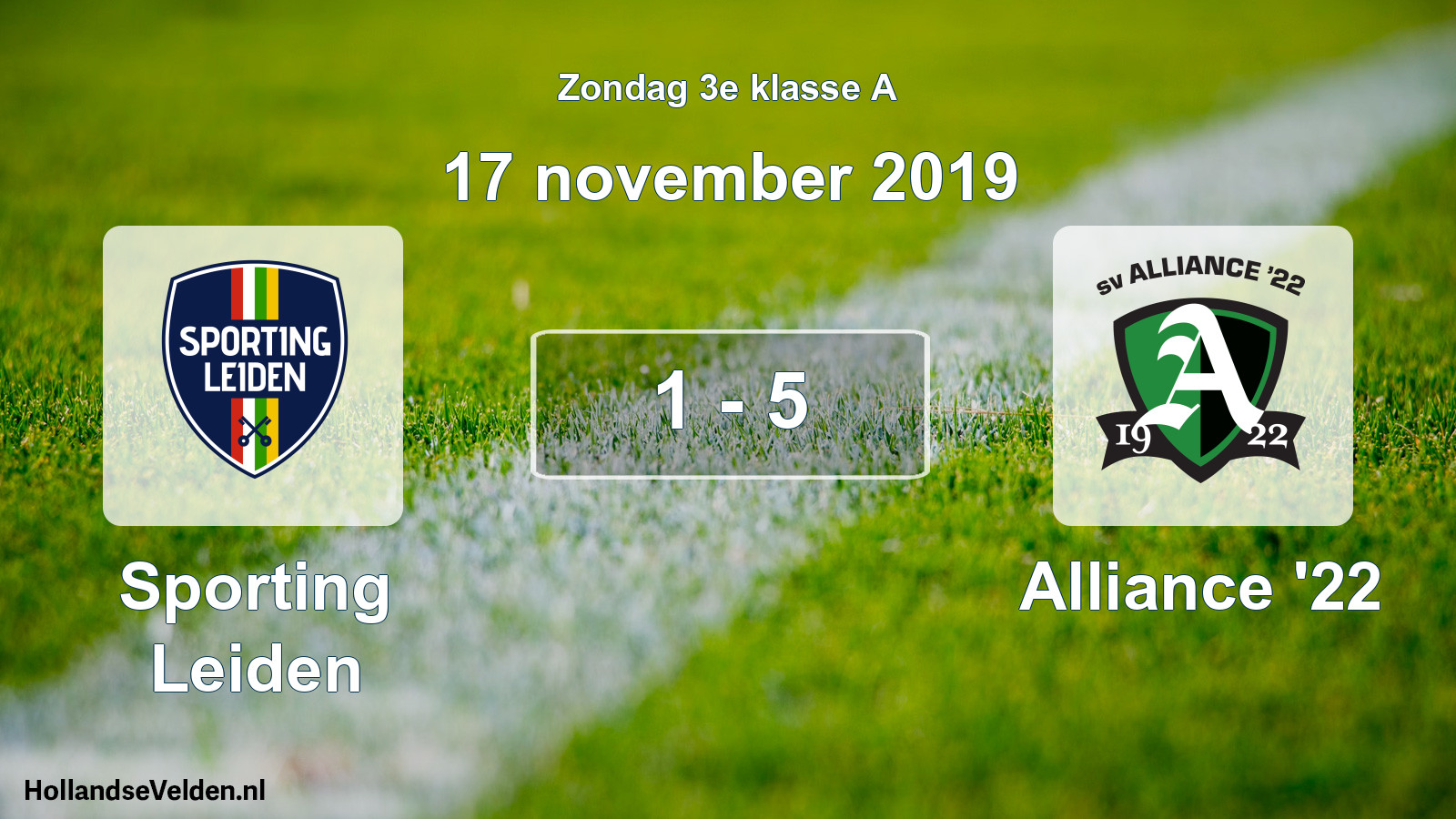Total number of matches played: Sporting Leiden - Alliance '22 1 - 5 (17 November 2019)