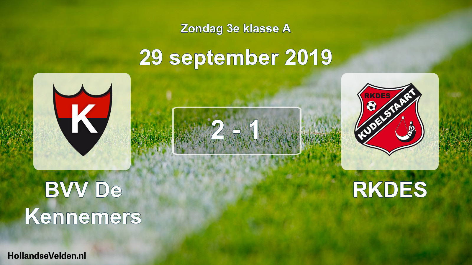 Total number of matches played: BVV De Kennemers - RKDES 2 - 1 (29 September 2019)