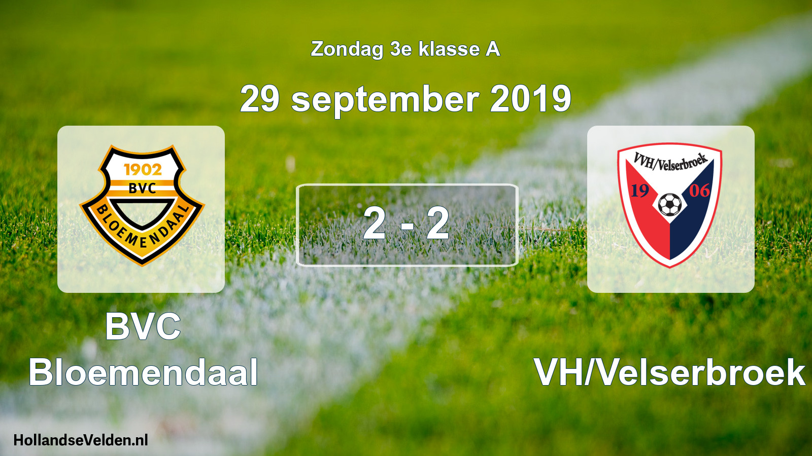Total number of matches played: BVC Bloemendaal - VVH/Velserbroek 2 - 2 (29 September 2019)