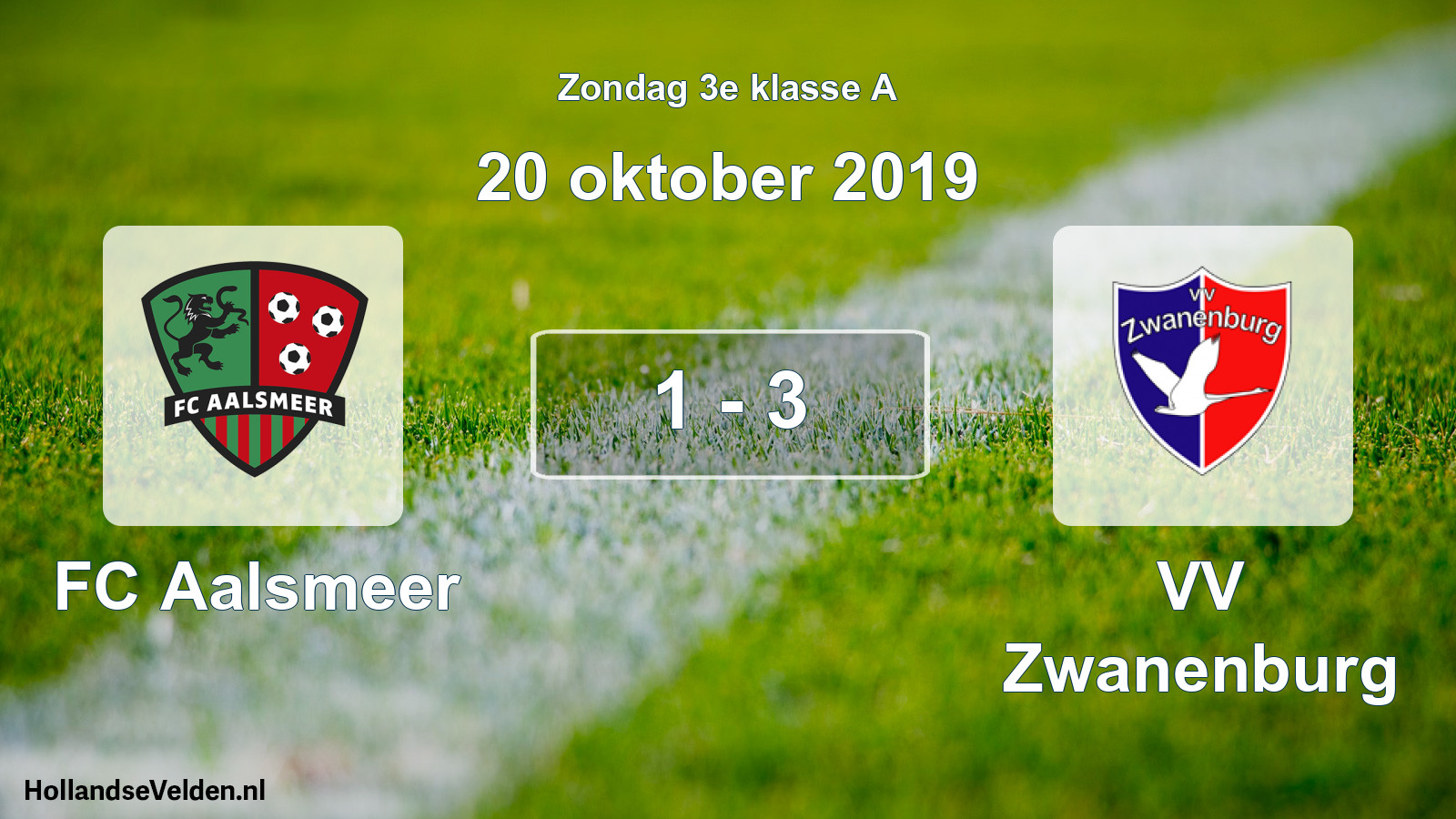 Total number of matches played: FC Aalsmeer - VV Zwanenburg 1 - 3 (20 October 2019)