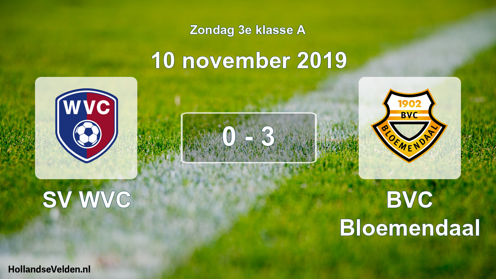 Total number of matches played: SV WVC - BVC Bloemendaal 0 - 3 (10 November 2019)