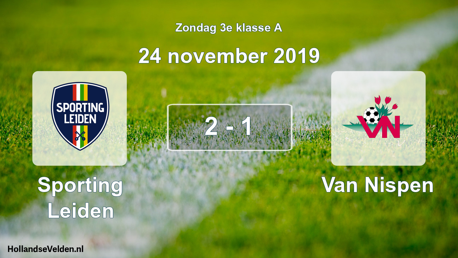 Total number of matches played: Sporting Leiden - Van Nispen 2 - 1 (24 November 2019)