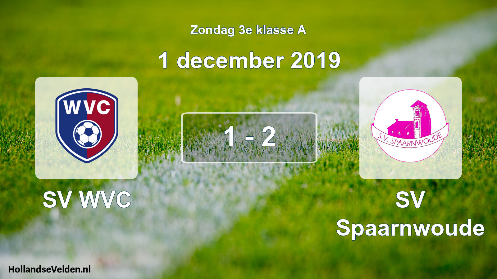 Total number of matches played: SV WVC - SV Spaarnwoude 1 - 2 (1 December 2019)