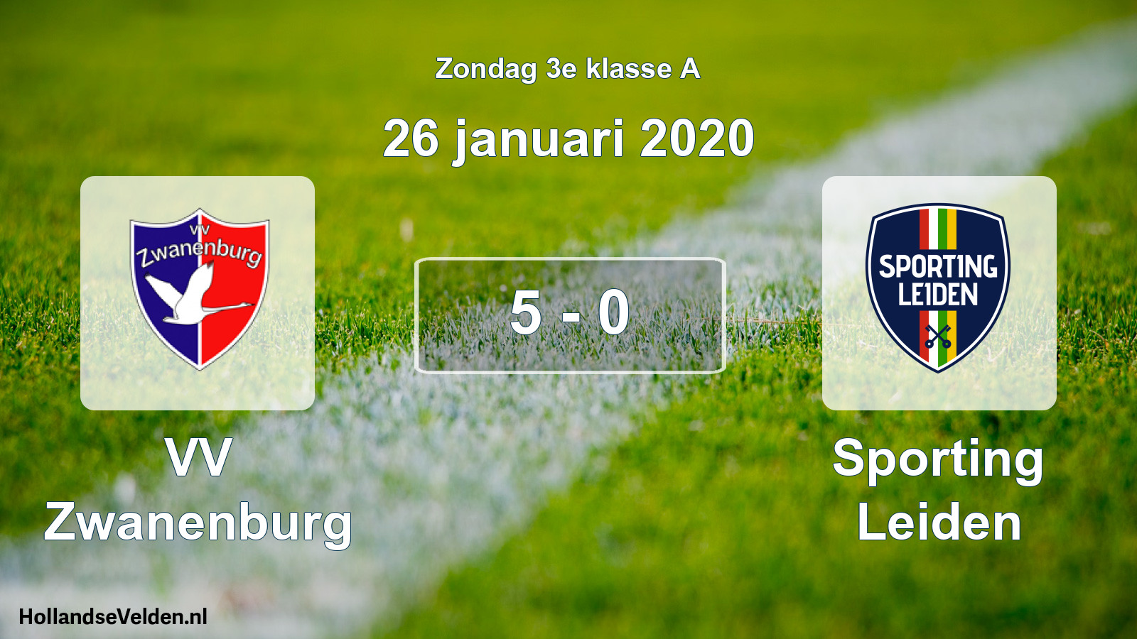 Total number of matches played: VV Zwanenburg - Sporting Leiden 5 - 0 (26 January 2020)