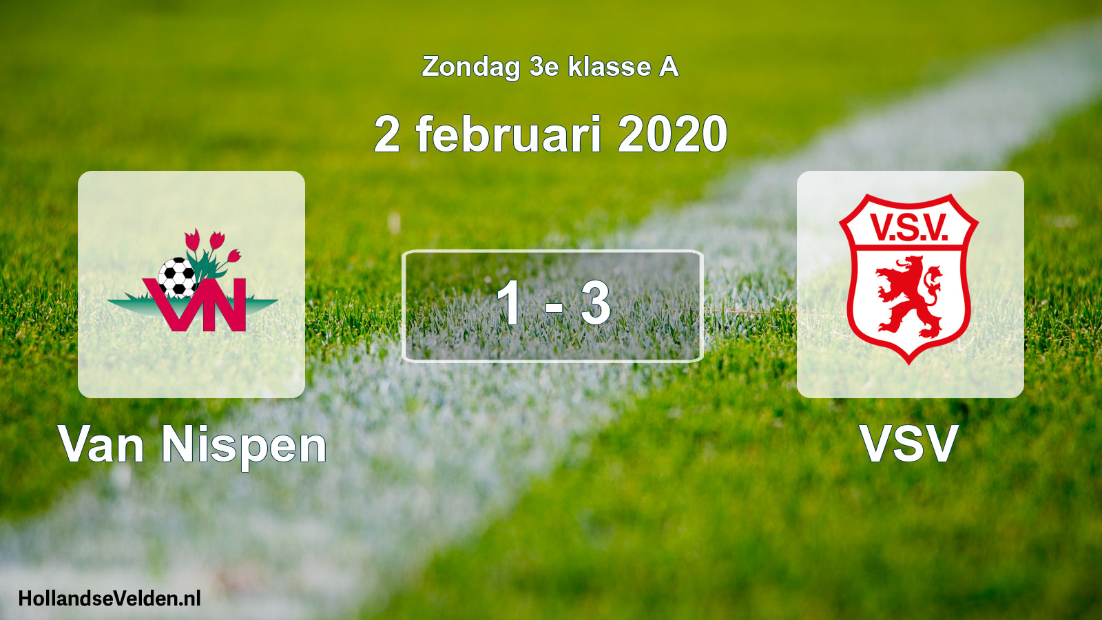 Total number of matches played: Van Nispen - VSV 1 - 3 (2 February 2020)