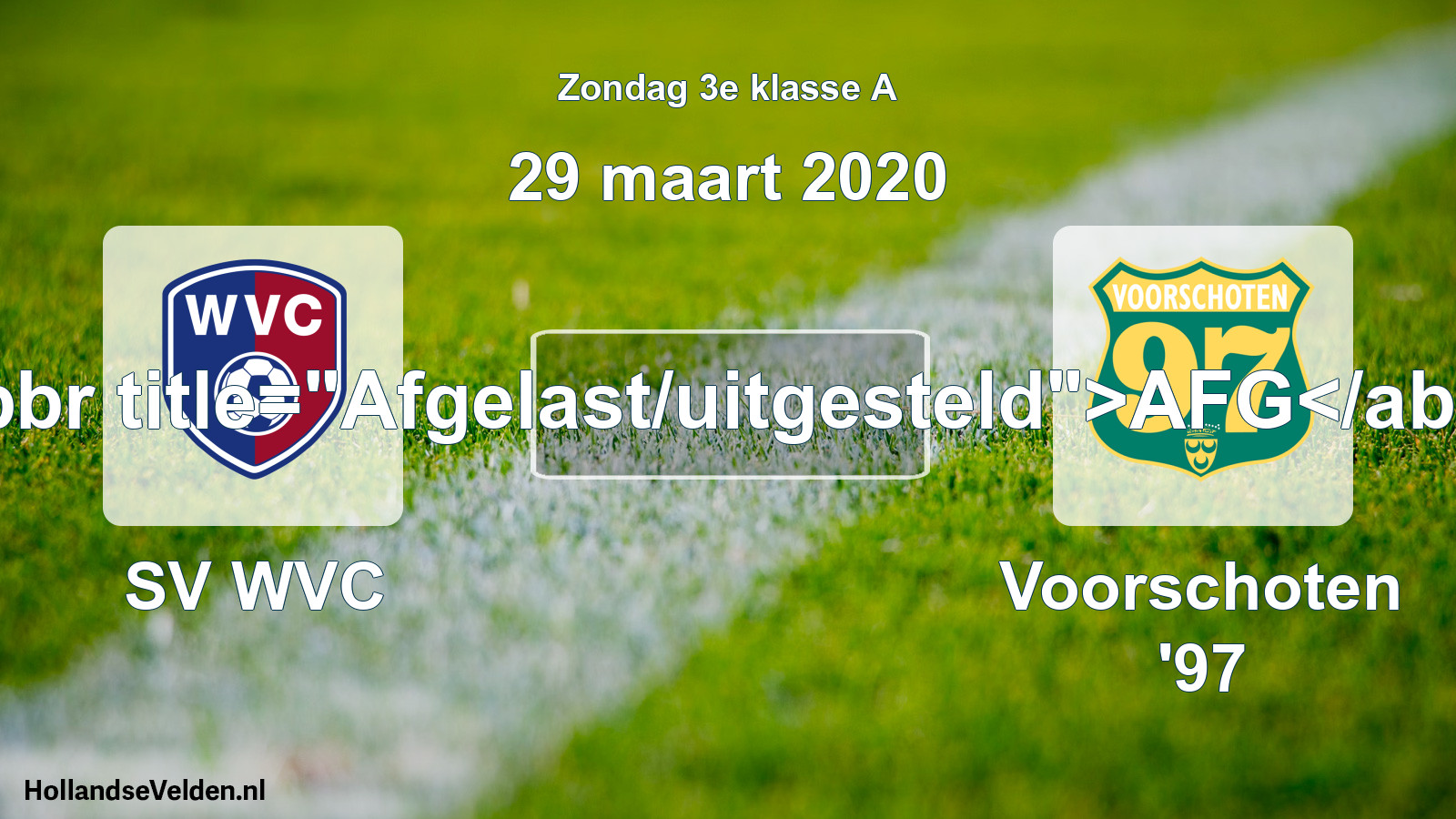 Scheduled Match: SV WVC - Voorschoten '97 (29 March 2020)