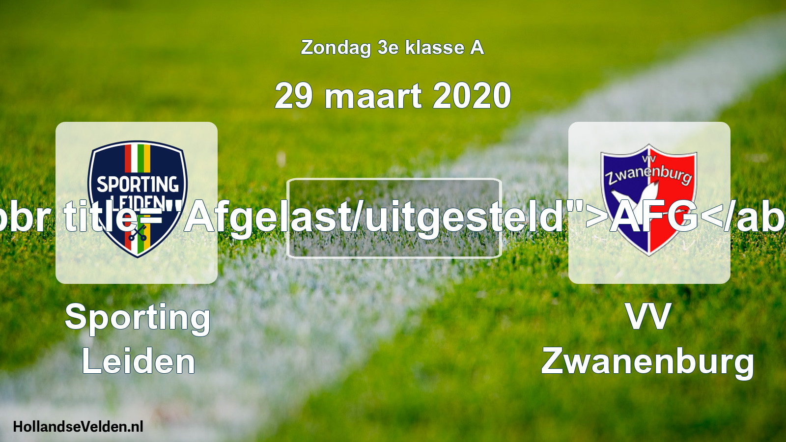 Scheduled Match: Sporting Leiden - VV Zwanenburg (29 March 2020)