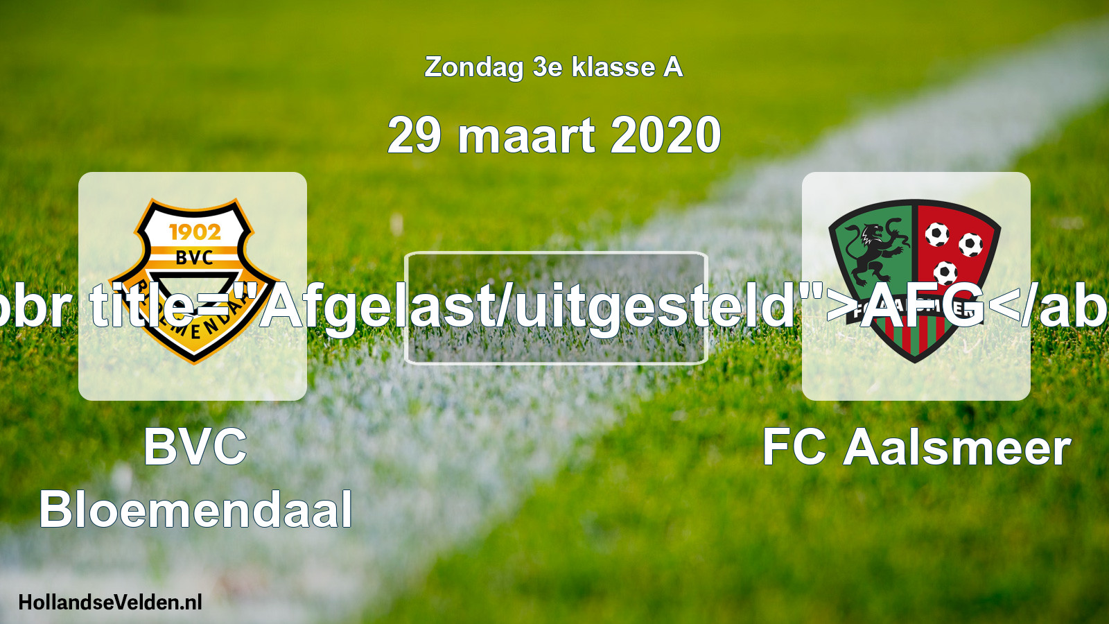 Scheduled Match: BVC Bloemendaal - FC Aalsmeer (29 March 2020)
