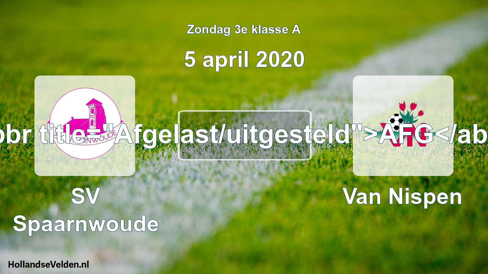 Scheduled Match: SV Spaarnwoude - Van Nispen (5 April 2020)