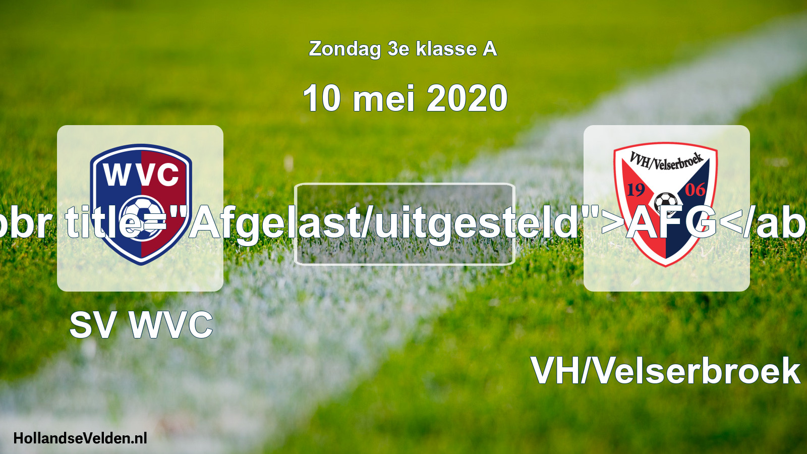 Scheduled Match: SV WVC - VVH/Velserbroek (10 May 2020)