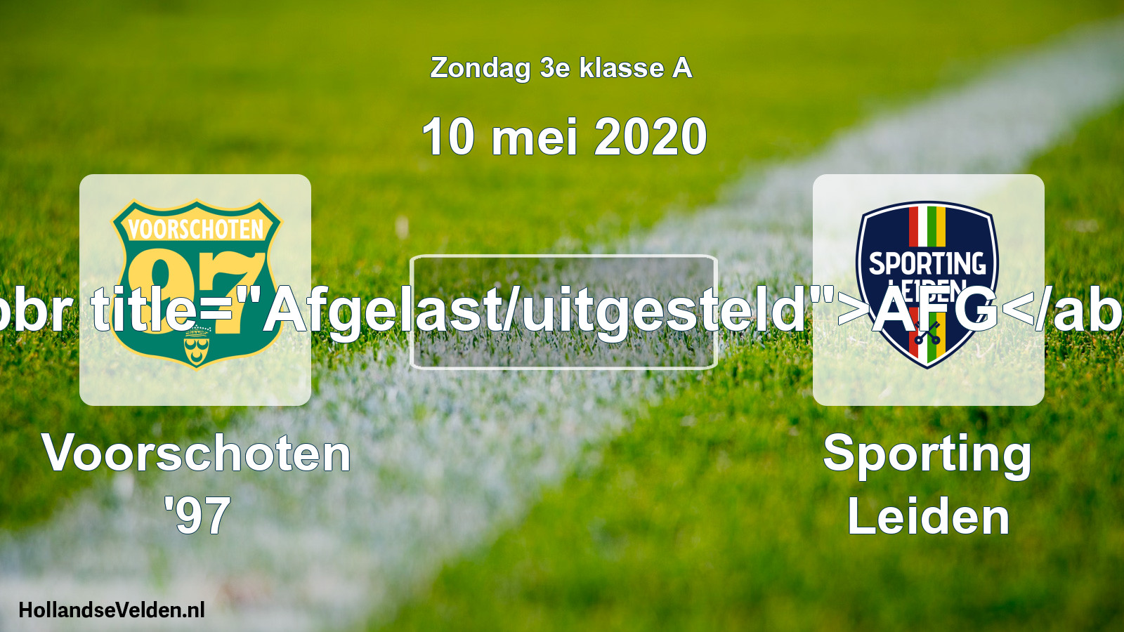 Scheduled Match: Voorschoten '97 - Sporting Leiden (10 May 2020)