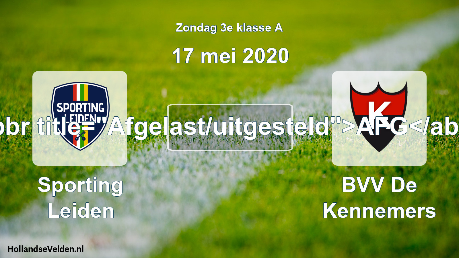 Scheduled Match: Sporting Leiden - BVV De Kennemers (17 May 2020)