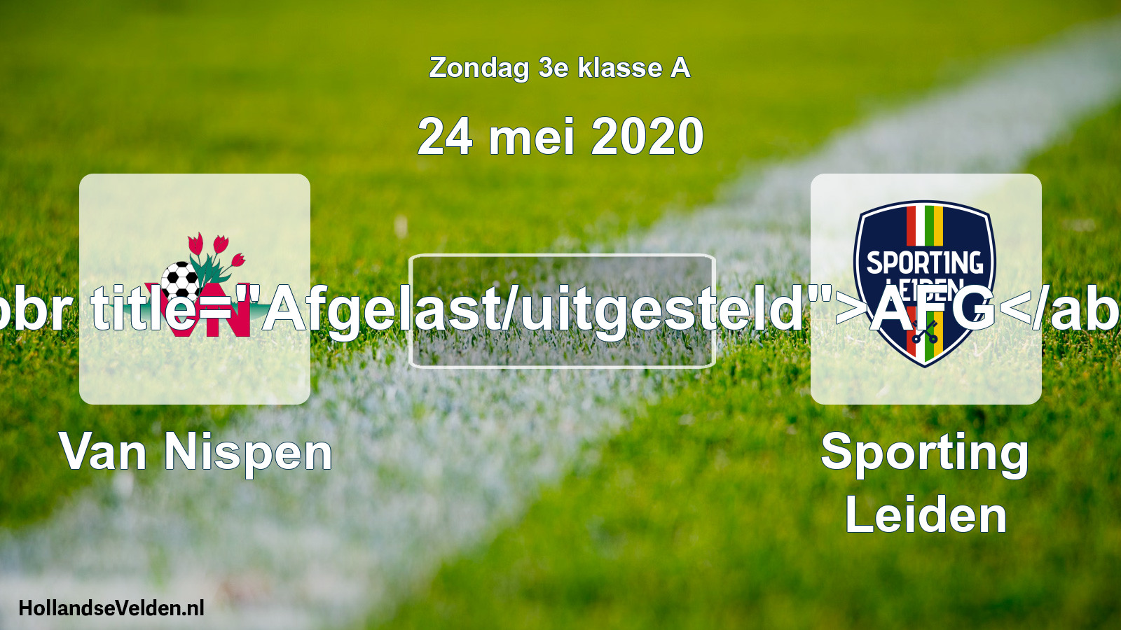 Scheduled Match: Van Nispen - Sporting Leiden (24 May 2020)
