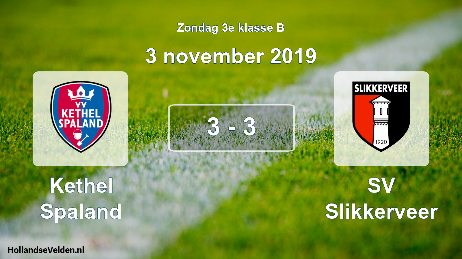 Total number of matches played: Kethel Spaland - SV Slikkerveer 3 - 3 (3 November 2019)