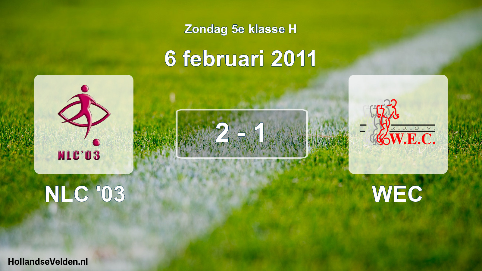 Total number of matches played: NLC '03 - WEC 2 - 1 (6 February 2011)
