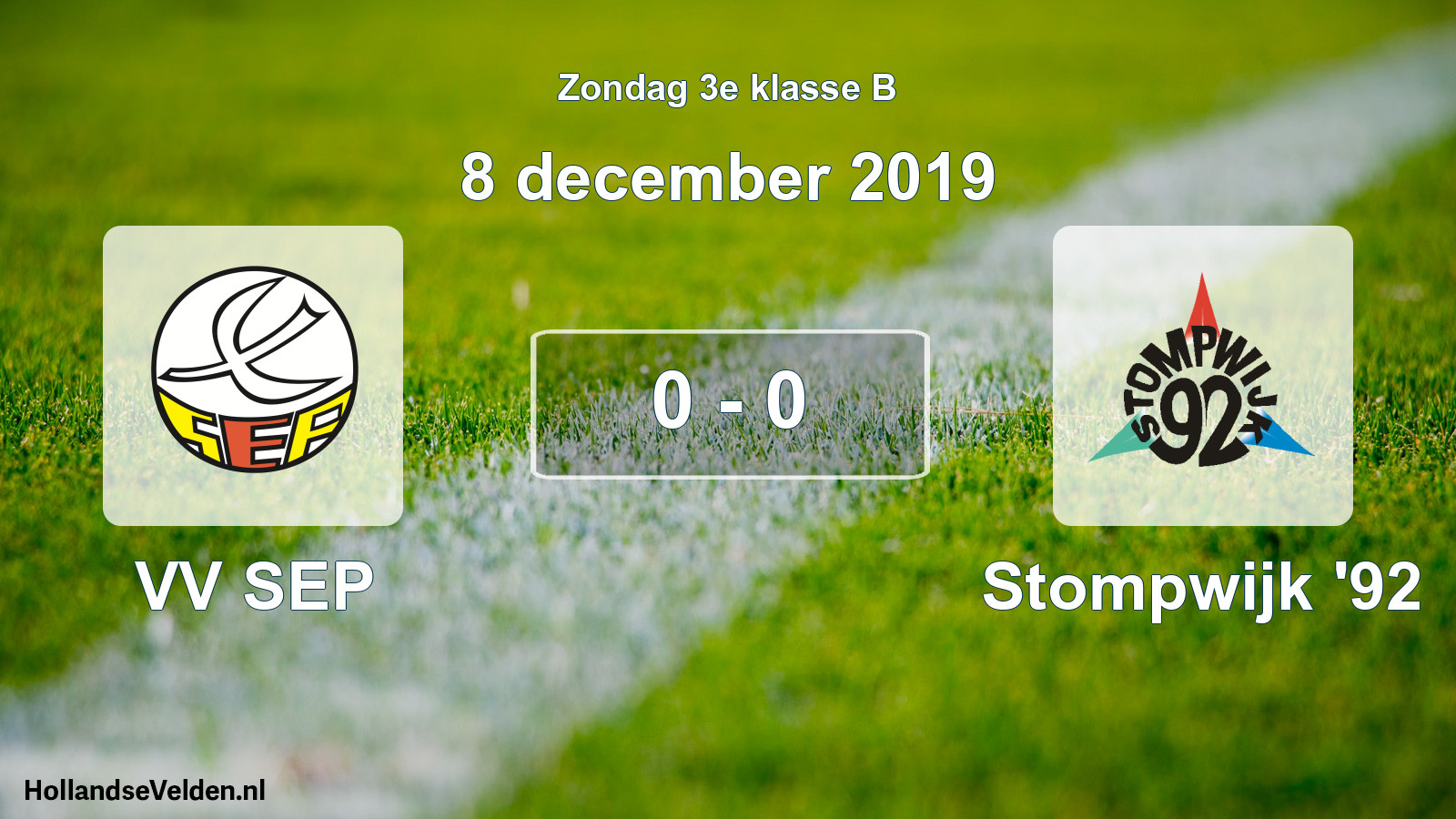 Total number of matches played: VV SEP - Stompwijk '92 0 - 0 (8 December 2019)