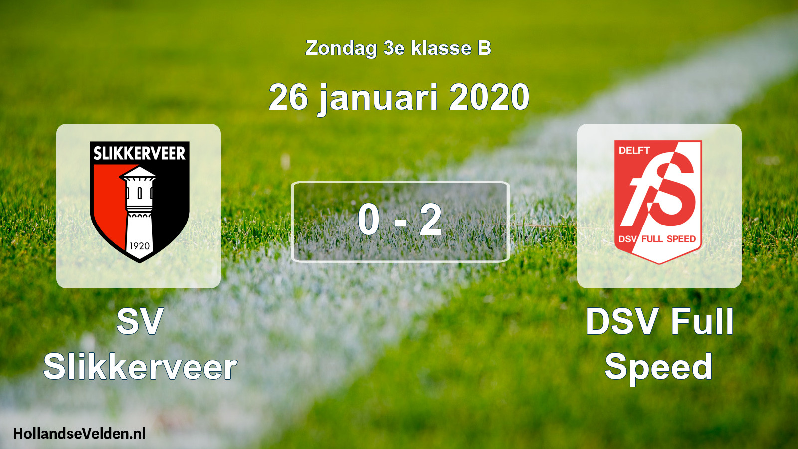 Total number of matches played: SV Slikkerveer - DSV Full Speed 0 - 2 (26 January 2020)