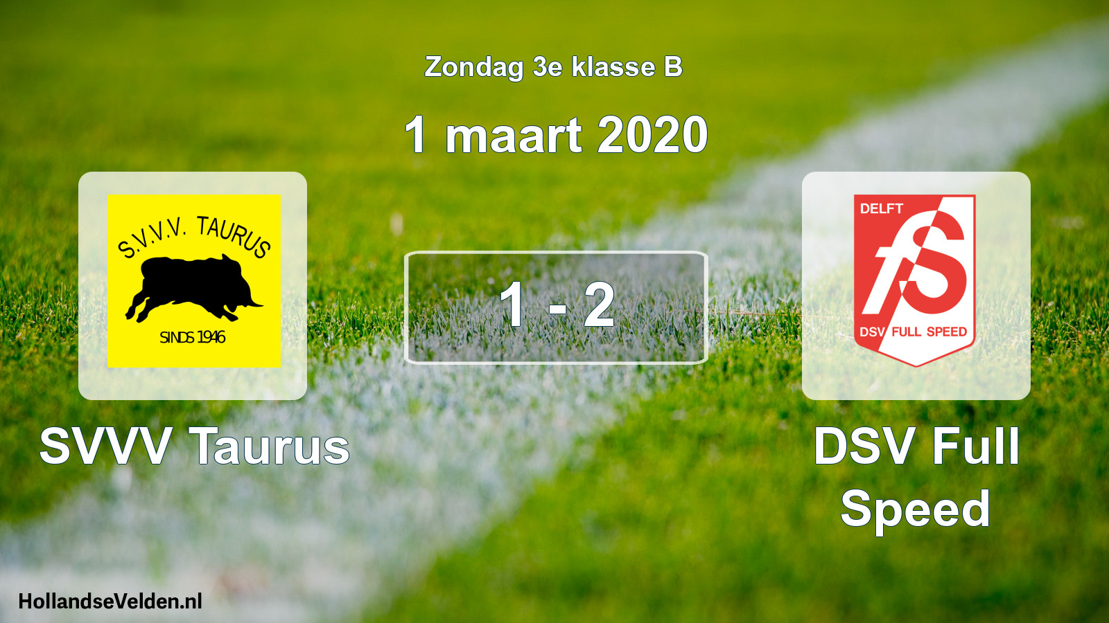 Total number of matches played: SVVV Taurus - DSV Full Speed 1 - 2 (1 March 2020)