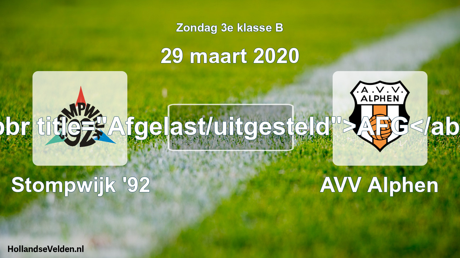Scheduled Match: Stompwijk '92 - AVV Alphen (29 March 2020)