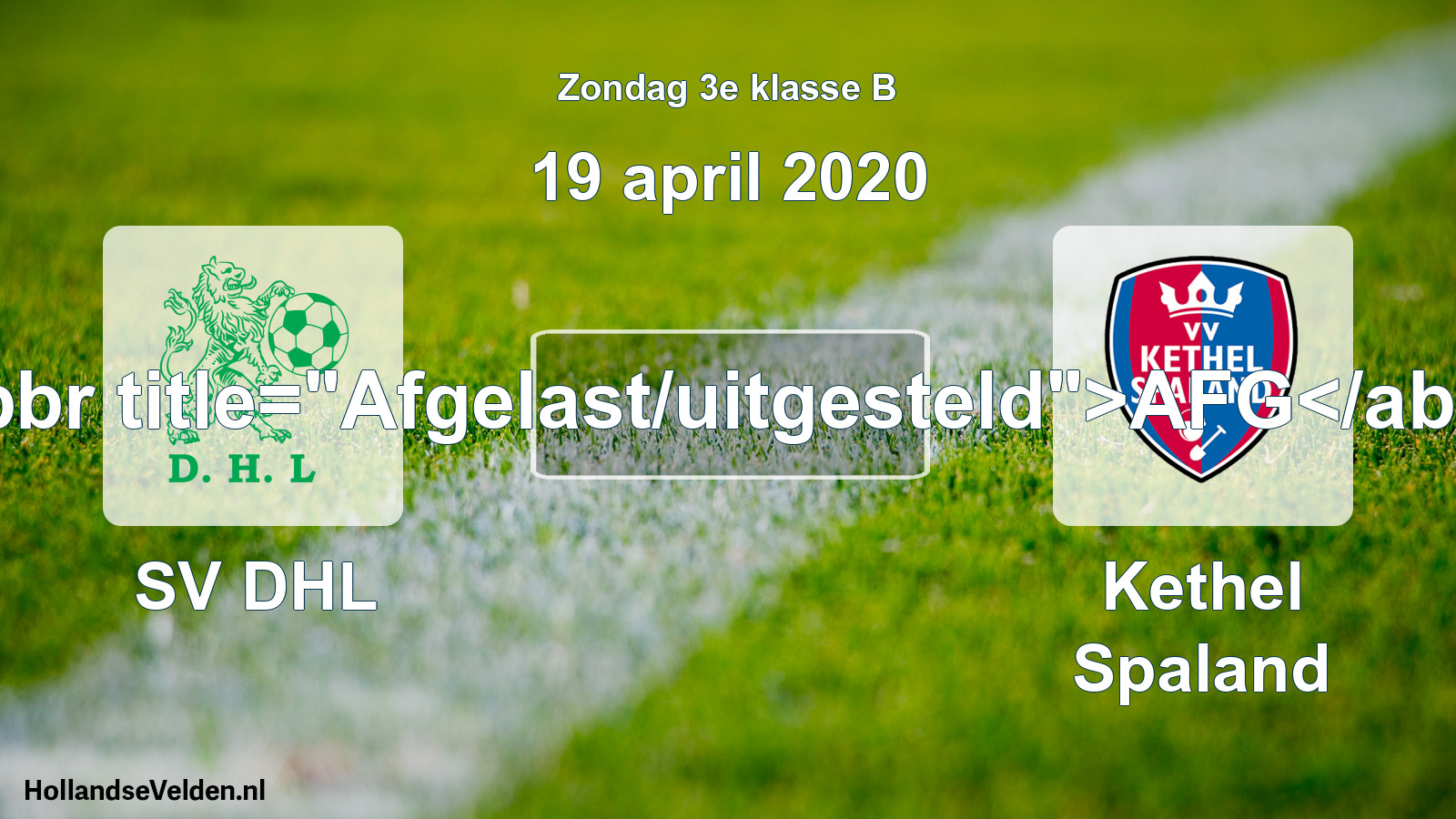 Scheduled Match: SV DHL - Kethel Spaland (19 April 2020)