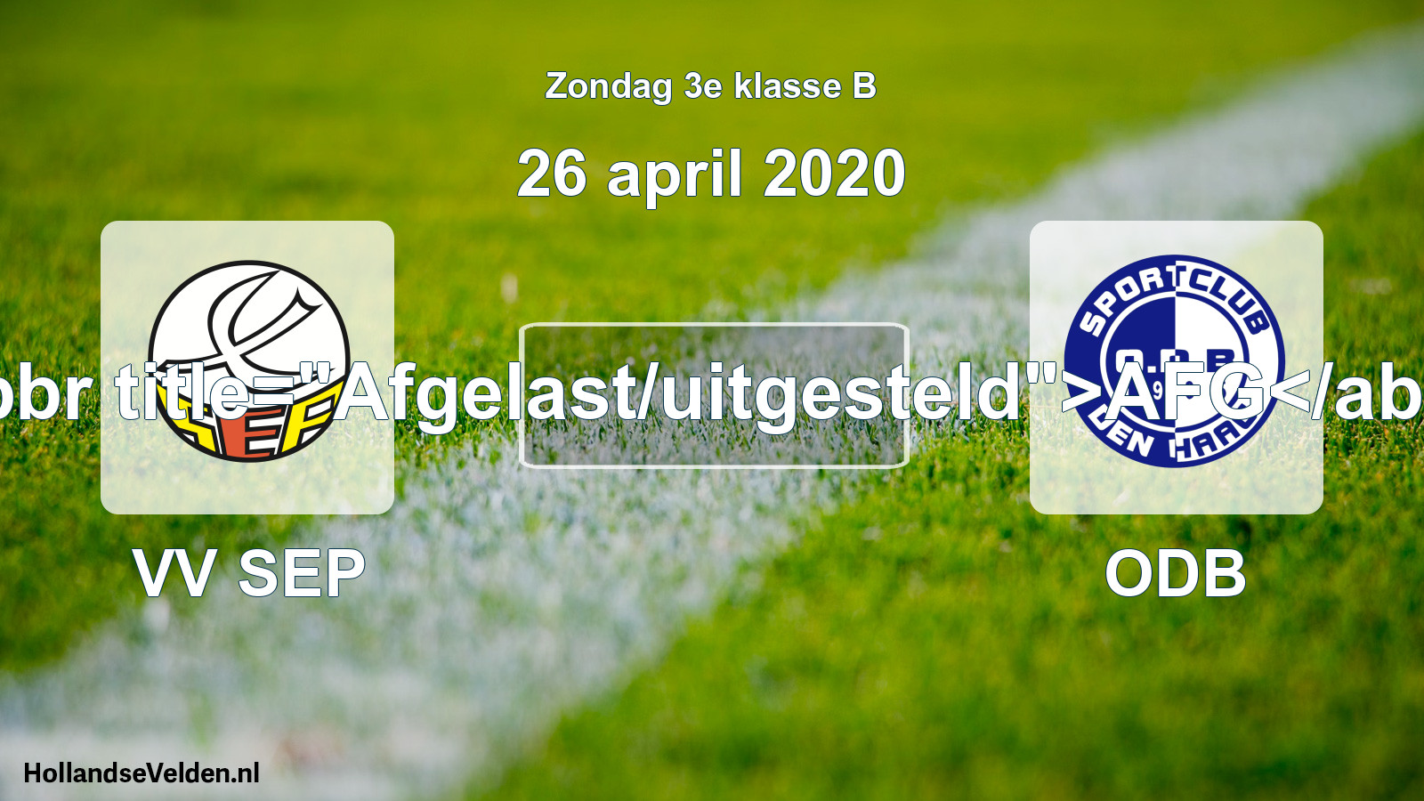 Scheduled Match: VV SEP - ODB (26 April 2020)