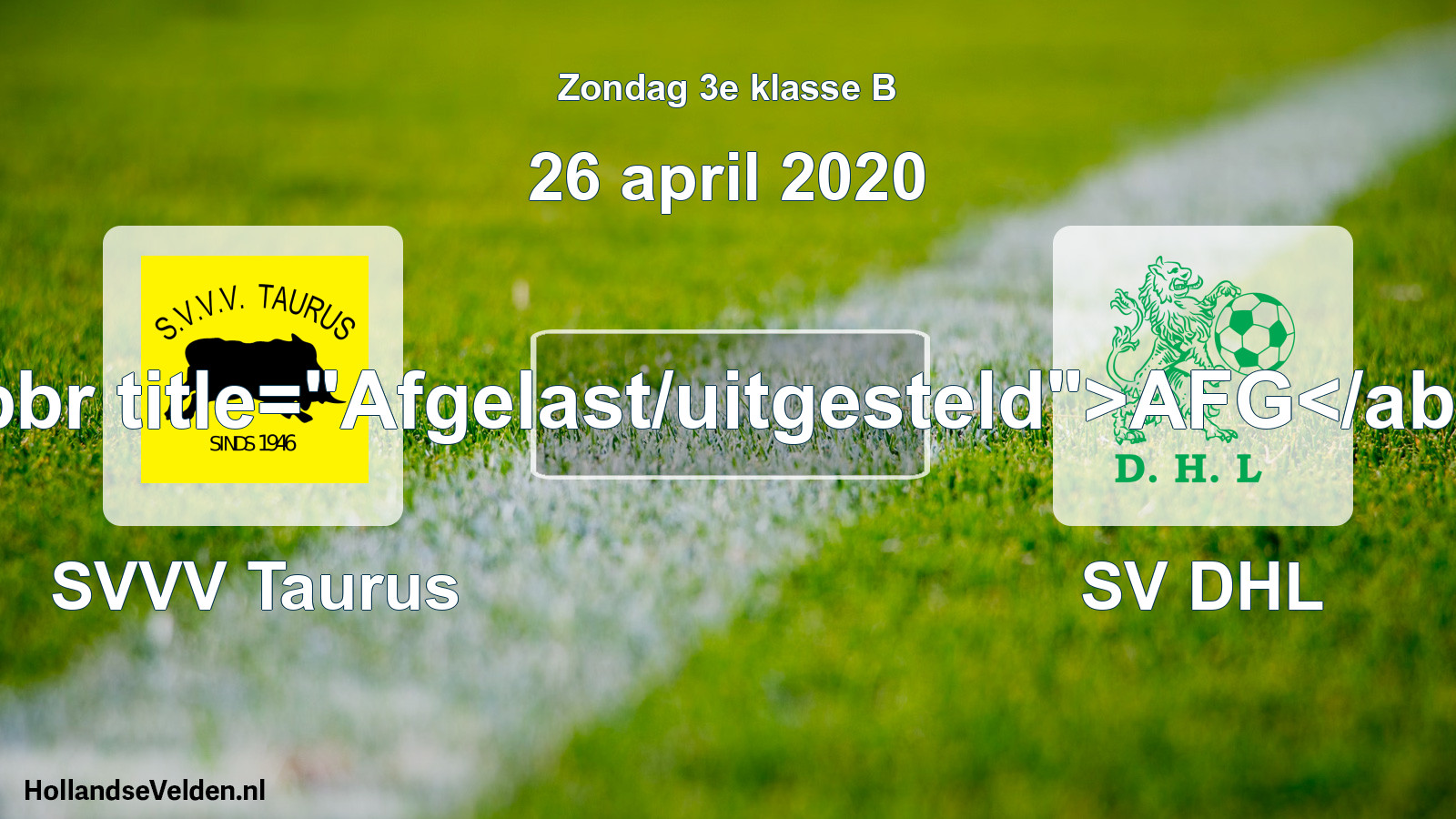 Scheduled Match: SVVV Taurus - SV DHL (26 April 2020)
