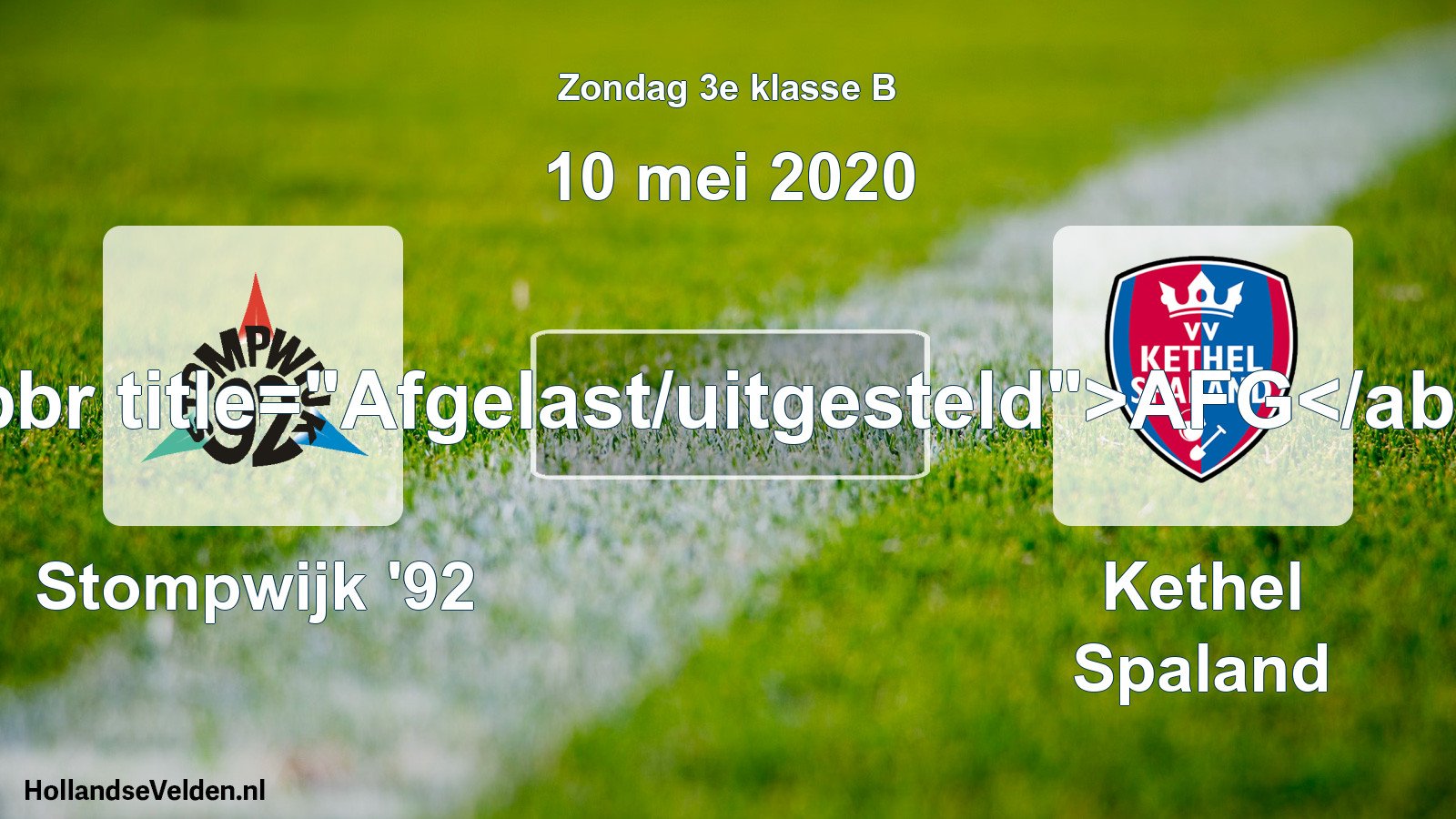 Scheduled Match: Stompwijk '92 - Kethel Spaland (10 May 2020)